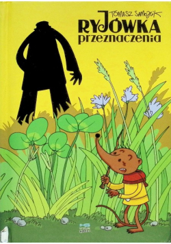 Ryjówka przeznaczenia Tom 1