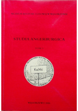 Studia Angerburgica Tom 5