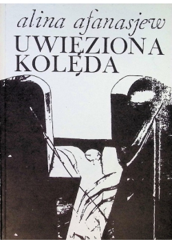 Uwięziona kolęda