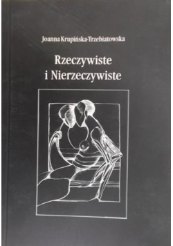 Rzeczywiste i nierzeczywiste