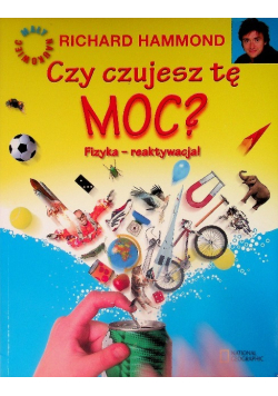 Czy czujesz tę moc?