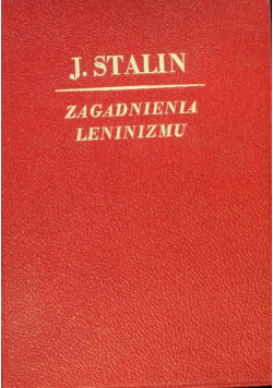 Zagadnienia Leninizmu 1947 r.