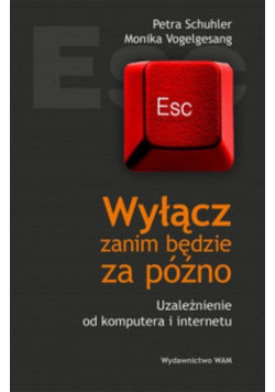 Wyłącz zanim będzie za późno