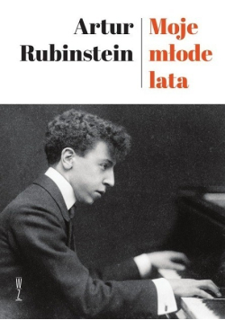 Rubinstein Moje młode lata