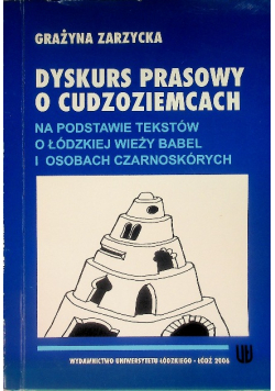 Dyskurs prasowy o cudzoziemcach