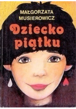 Dziecko piątku