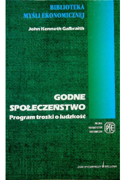 Godne społeczeństwo Program troski o ludzkość