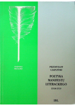 Poetyka Manifestu Literackiego 1918-1939