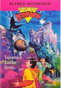 Przygody trzech detektywów Tajemnica zamku grozy