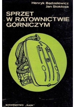 Sprzęt w ratownictwie górniczym