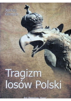 Tragizm losów Polski