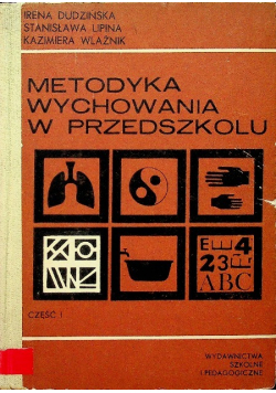 Metodyka wychowania w przedszkolu Część I