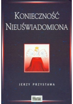 Konieczność nieuświadomiona
