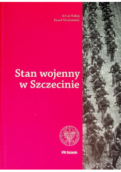 Stan wojenny w Szczecine