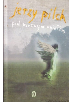 Pod mocnym aniołem