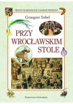 Przy wrocławskim stole