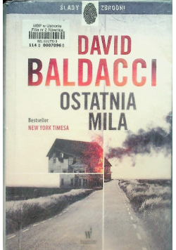 Ślady zbrodni Ostatnia mila