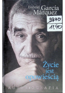 Życie jest opowieścią