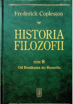 Historia filozofii T.8 Od Benthama do Russella