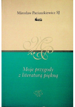 Moje przygody z literaturą piękną
