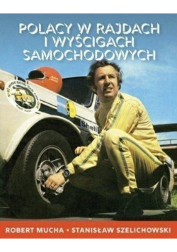Polacy w rajdach i wyścigach samochodowych