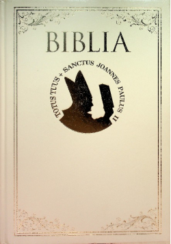 Biblia Pismo Święte Starego I Nowego Testamentu