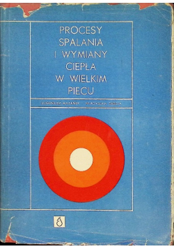 Procesy spalania i wymiany ciepła w wielkim