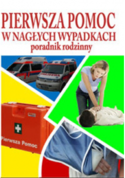 Pierwsza pomoc w nagłych wypadkach