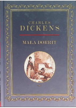 Mała Dorrit Tom I