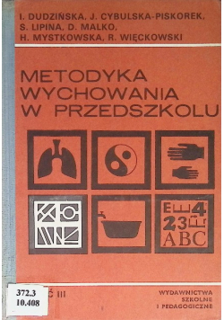 Metody wychowania w przedszkolu Część III