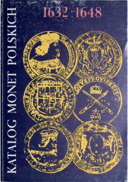 Katalog monet polskich 1632 - 1648