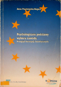 Psychologiczne podstawy wyboru zawodu
