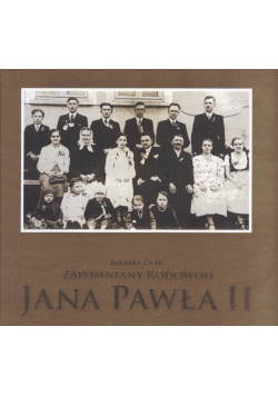 Zapomniany rodowód Jana Pawła II
