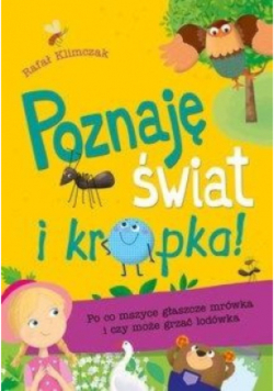 Poznaję świat i  kropka!