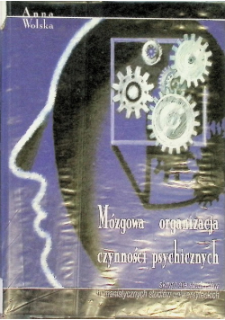 Mózgowa organizacja czynności psychicznych