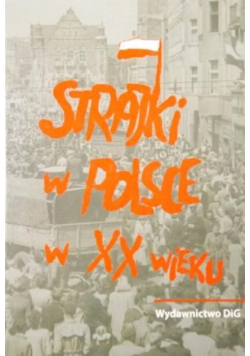 Strajki w Polsce w XX wieku
