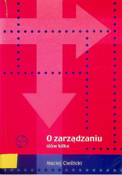 O zarządzaniu słów kilka