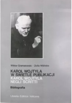 Karol Wojtyła w świetle publikacji. Bibliografia