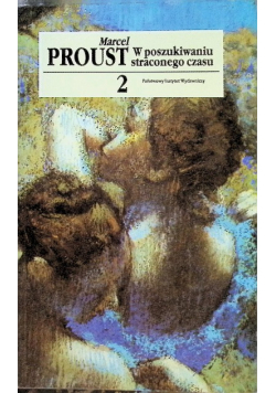 W poszukiwaniu straconego czasu Tom 2