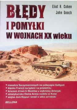 Błędy i pomyłki w wojnach XX wieku
