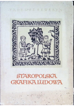Staropolska grafika ludowa