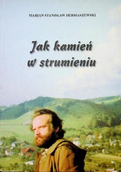 Jak kamień w strumieniu