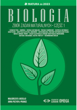 Biologia Zbiór zadań maturalnych Część 1
