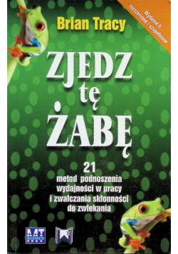 Zjedz tę żabę