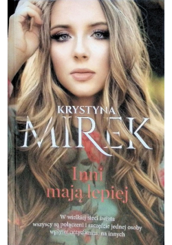 Inni mają lepiej