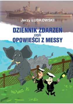 Dziennik zdarzeń czyli opowieści z Messy
