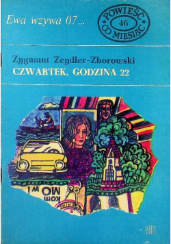 Ewa wzywa 07 Nr 46 Czwartek godzina 22