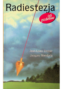 Radiestezja od podstaw