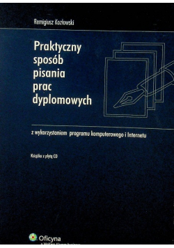 Praktyczny sposób pisania prac dyplomowych
