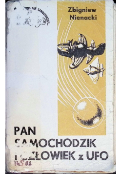 Pan Samochodzik Tom 12 Pan Samochodzik i człowiek z UFO